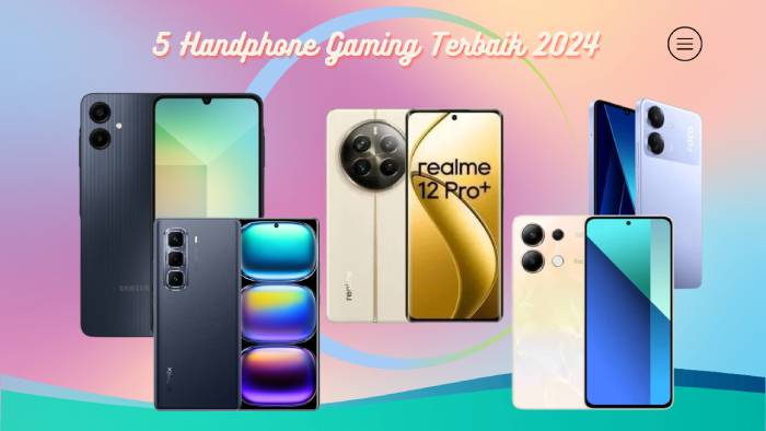 5 Handphone Gaming Terbaik 2024 untuk Semua Jenis Game