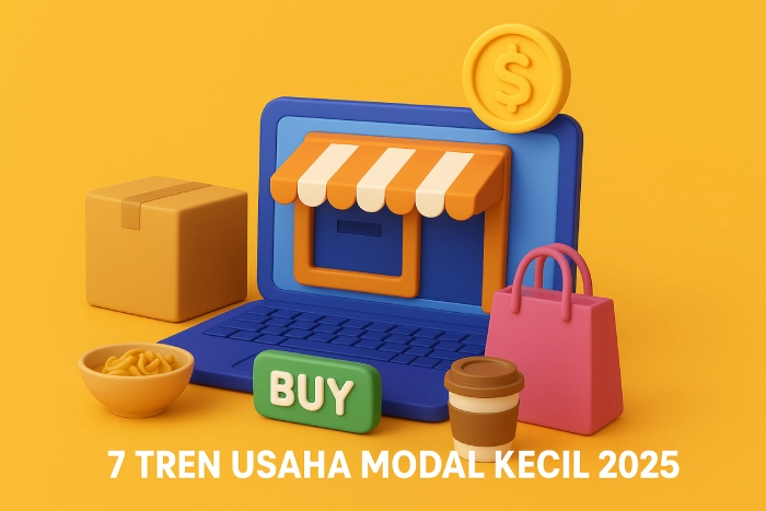 7 Tren Usaha Modal Kecil 2025 yang Paling Menguntungkan